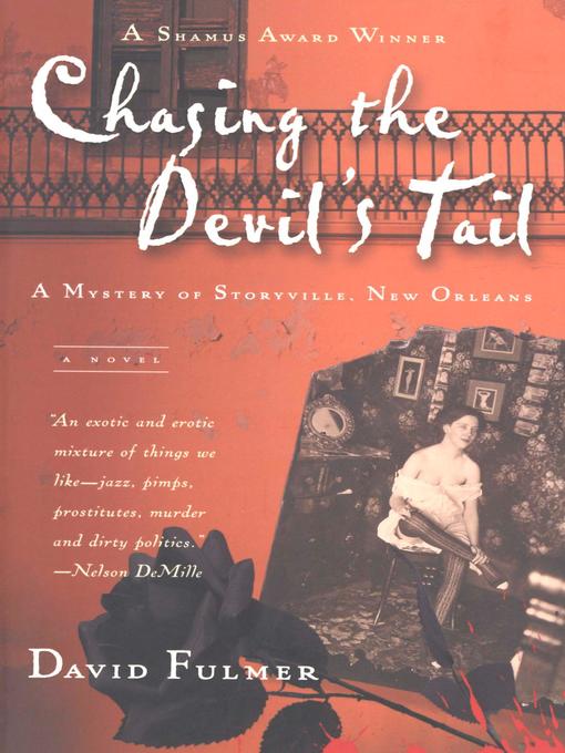 Title details for Chasing the Devil's Tail by David Fulmer - Available